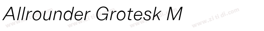 Allrounder Grotesk M字体转换